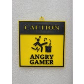 Angry Gamer Caution Sign 