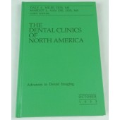 Advances in Dental Imaging (The Dental Clinics of North America, 37:4, Oct. 1993)
